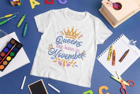 Tricou Queens are born in November