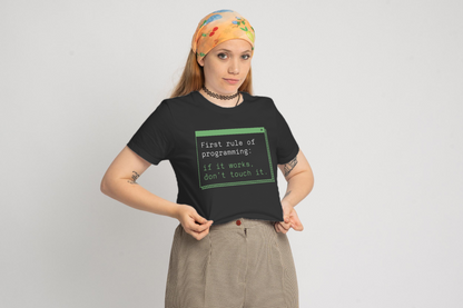 Tricou First Rule of Programming