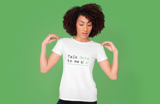 Tricou Talk Data with Me